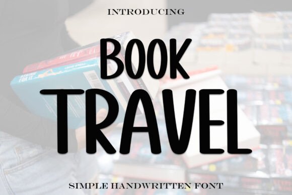 Book Travel: A Handwritten Font for Elegant Web Design