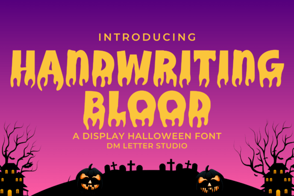 Handwriting Blood: A Font for Creepy, Charming Handmade Creations