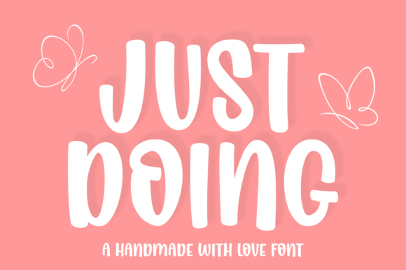 Just Doing: A Charming Font for Your Brand