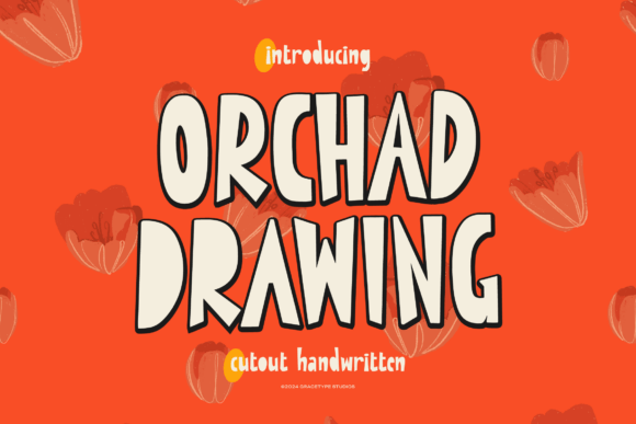 Orchad Drawing: A Charming Font for Rustic Branding