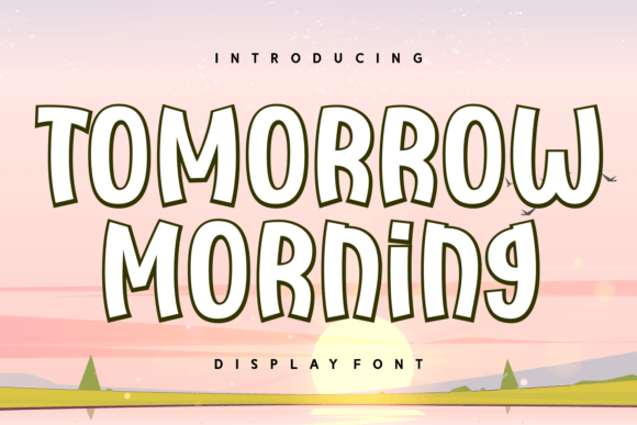 Tomorrow Morning: A Cheerful Display Font for Web Design