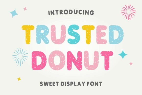 Trusted Donut: A Versatile Font for Creative Branding